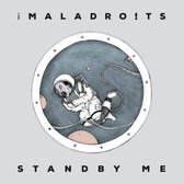 Maladroits - Standby Me (LP)