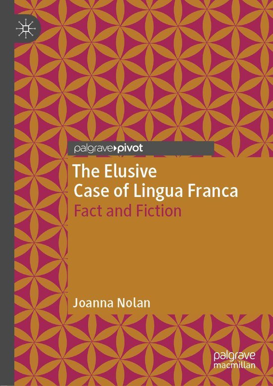 Social Sciences (R0) - The Elusive Case of Lingua Franca - cover