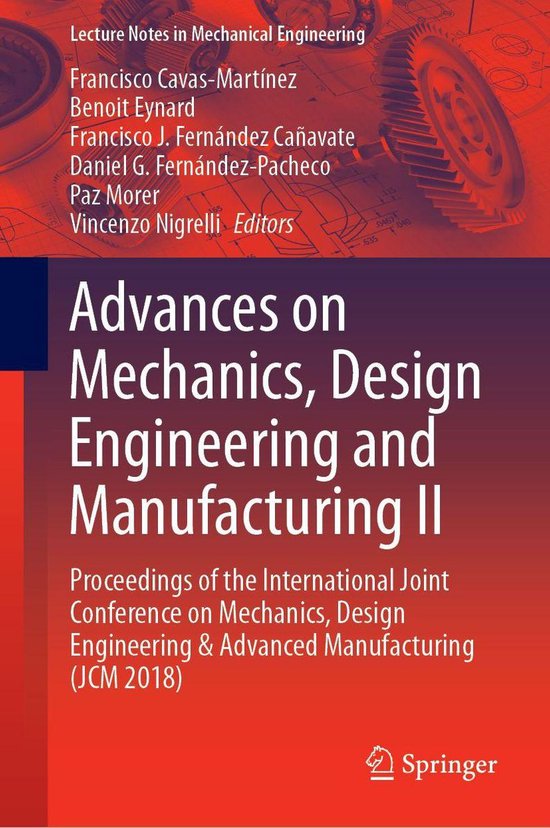 Lecture Notes in Mechanical Engineering - Advances on Mechanics, Design ...