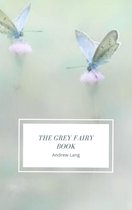 The Grey Fairy Book