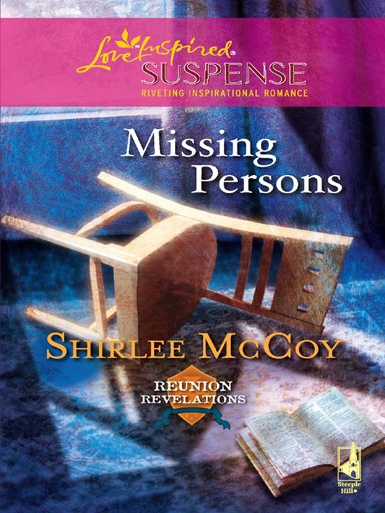 Missing Persons (Mills & Boon Love Inspired Suspense) (Reuni ... - cover