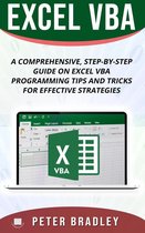 3 - Excel VBA - A Step-by-Step Comprehensive Guide on Excel VBA Programming Tips and Tricks for Effective Strategies