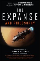 The Blackwell Philosophy and Pop Culture Series - The Expanse and Philosophy