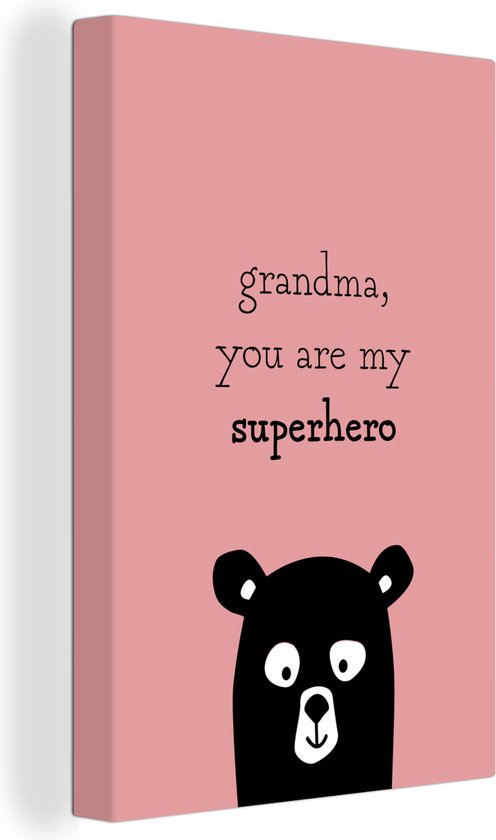 Canvas Schilderij Mooi geschenk voor Moederdag – Quote grandma, you are my superhero – superheld roze - 60x90 cm - Wanddecoratie