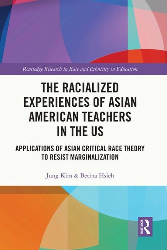 Routledge Research in Race and Ethnicity in Education - The  ... - cover