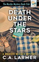 The Murder Mystery Book Club - Death Under the Stars: The Murder Mystery Book Club 3