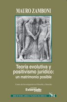 Teoría Jurídica y Filosofía del Derecho - Teoría evolutiva y positivismo jurídico : un matrimonio posible