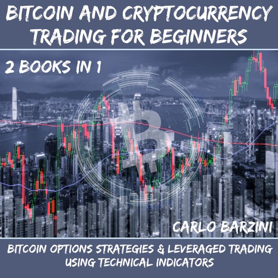 Bitcoin And Cryptocurrency Trading For Beginners - cover