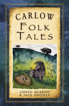 Carlow Folk Tales