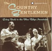 The Country Gentlemen - Going Back To The Blue Ridge Mounta (CD)