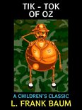 L. Frank Baum Collection 11 - Tik-Tok of Oz