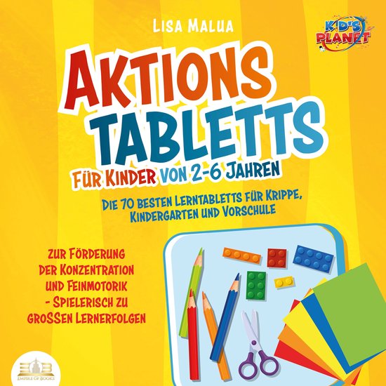 Aktionstabletts für Kinder von 2-6 Jahren: Die 70 besten Le ... - cover