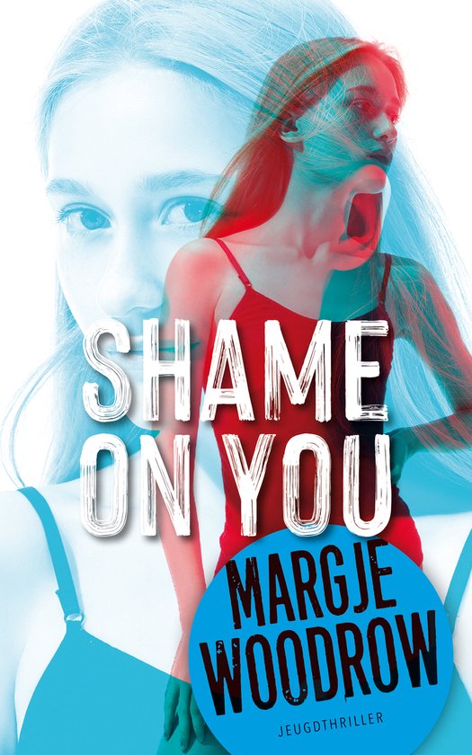 Shame on You - Margje Woodrow (mei 2022)