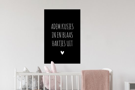 Muurstickers - Sticker Folie - Quotes - Adem kusjes in en blaas hartjes uit - Spreuken - 40x60 cm - Plakfolie - Muurstickers Kinderkamer - Zelfklevend Behang - Zelfklevend behangpapier - Stickerfolie