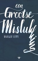Een grootse mislukking