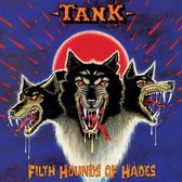 Tank - Filth Hounds Of Hades (2 LP)