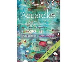 Aquarelles - Accordeon Melancolique