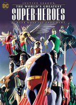 Justice League The World's Greatest Superheroes by Alex Ross and Paul Dini