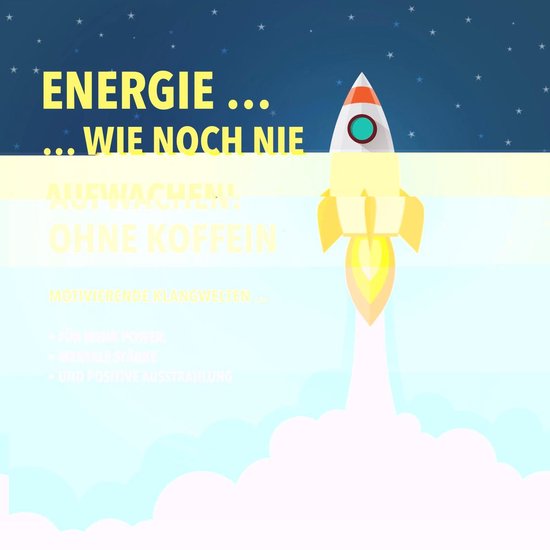 Energie wie noch nie! Aufwachen ohne Koffein - cover