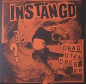 Instangd - Drag Utan Drog (7" Vinyl Single)