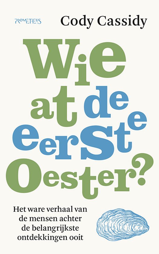 Wie at de eerste oester? - cover