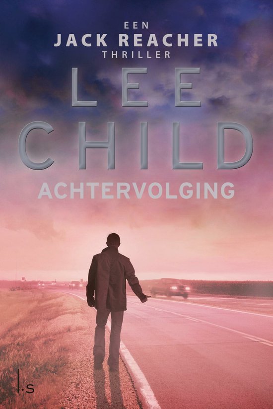 Jack Reacher 17 - Achtervolging - cover