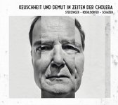 Stefan Sterzinger - Keuschheit & Demut In Zeiten Der Cholera (CD)