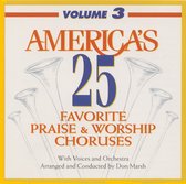 America's 25 Favorite Praise & Worship Choruses - Volume 3