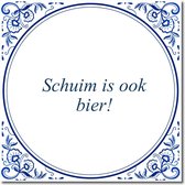 Tegeltje met hangertje - Schuim is ook bier!