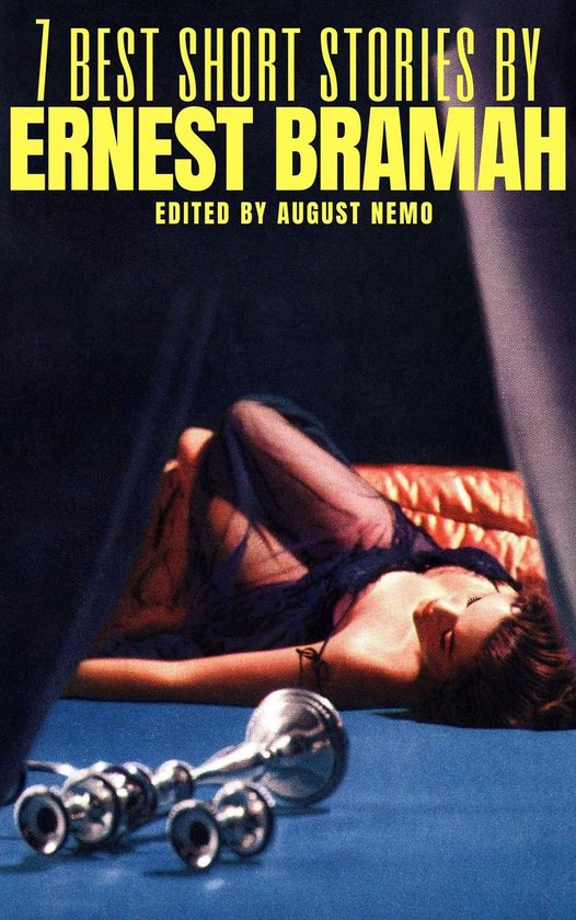 7 best short stories 100 - 7 best short stories by Ernest Br ... - cover