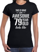 Awesome 79 year / 79 jaar cadeau t-shirt zwart dames XS