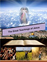 The Great Teachings of Jesus