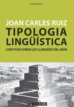 Manuals 228 - Tipologia lingüística. Com funcionen les llengües del món