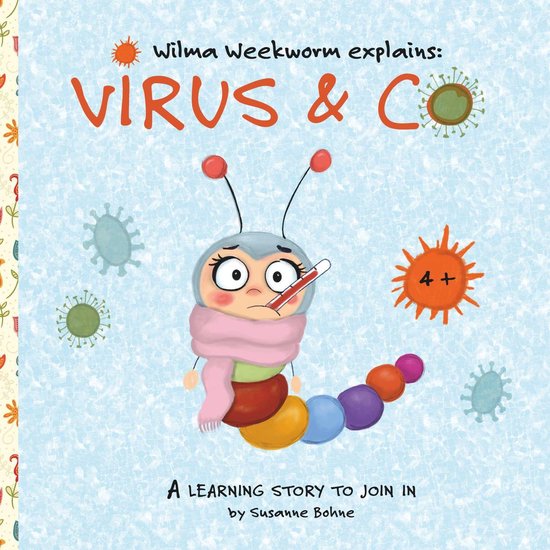 Wilma Weekworm explains: Virus & Co - cover