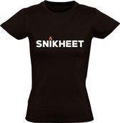Snikheet dames t-shirt | zomer |cadeau | festival| maat S