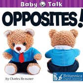 Baby Talk - Opposites!