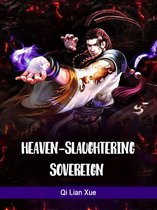 Volume 1 1 - Heaven-slaughtering Sovereign