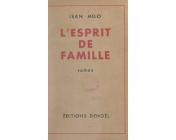 L'esprit de famille