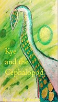 Kye and the Cephalopod