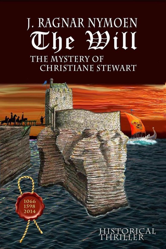 The Lost Viking Legacy 2 The Will (ebook), J. Ragnar Nymoen