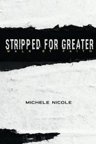 Stripped For Greater