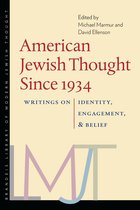 Brandeis Library of Modern Jewish Thought - American Jewish Thought Since 1934