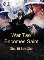 Volume 17 17 - War Tao Becomes Saint