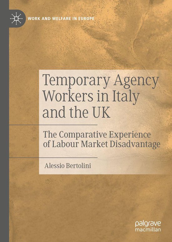 Work and Welfare in Europe - Temporary Agency Workers in Italy and the ...