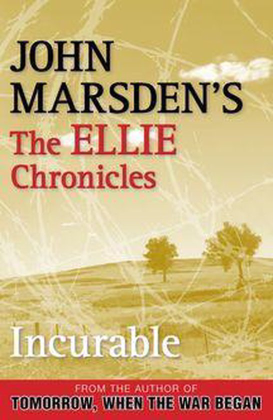 The Ellie Chronicles 2 - Incurable: The Ellie Chronicles 2 - cover