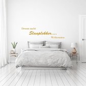 Muursticker Droom Zacht Slaaplekker Welterusten -  Goud -  160 x 40 cm  -  slaapkamer  nederlandse teksten  alle - Muursticker4Sale