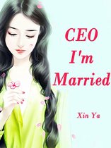 Volume 3 3 - CEO, I'm Married