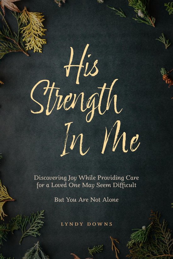 His Strength In Me - cover