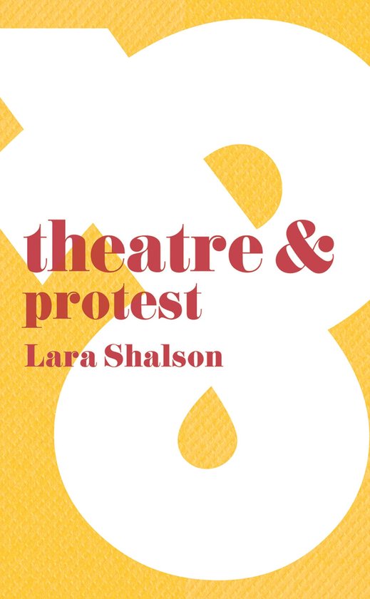 Theatre And - Theatre and Protest - cover