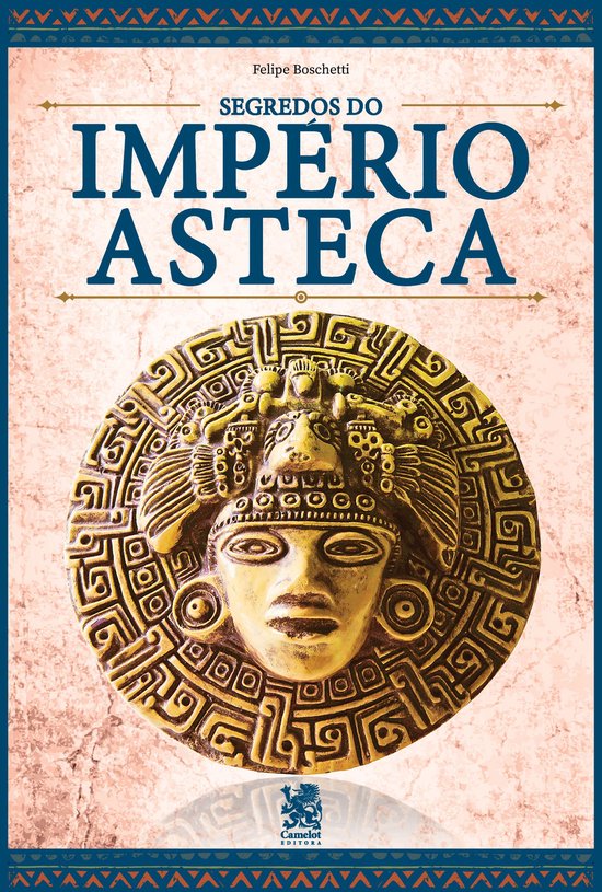 Os Segredos do Império Asteca - cover